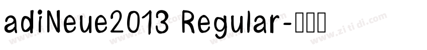 adiNeue2013 Regular字体转换